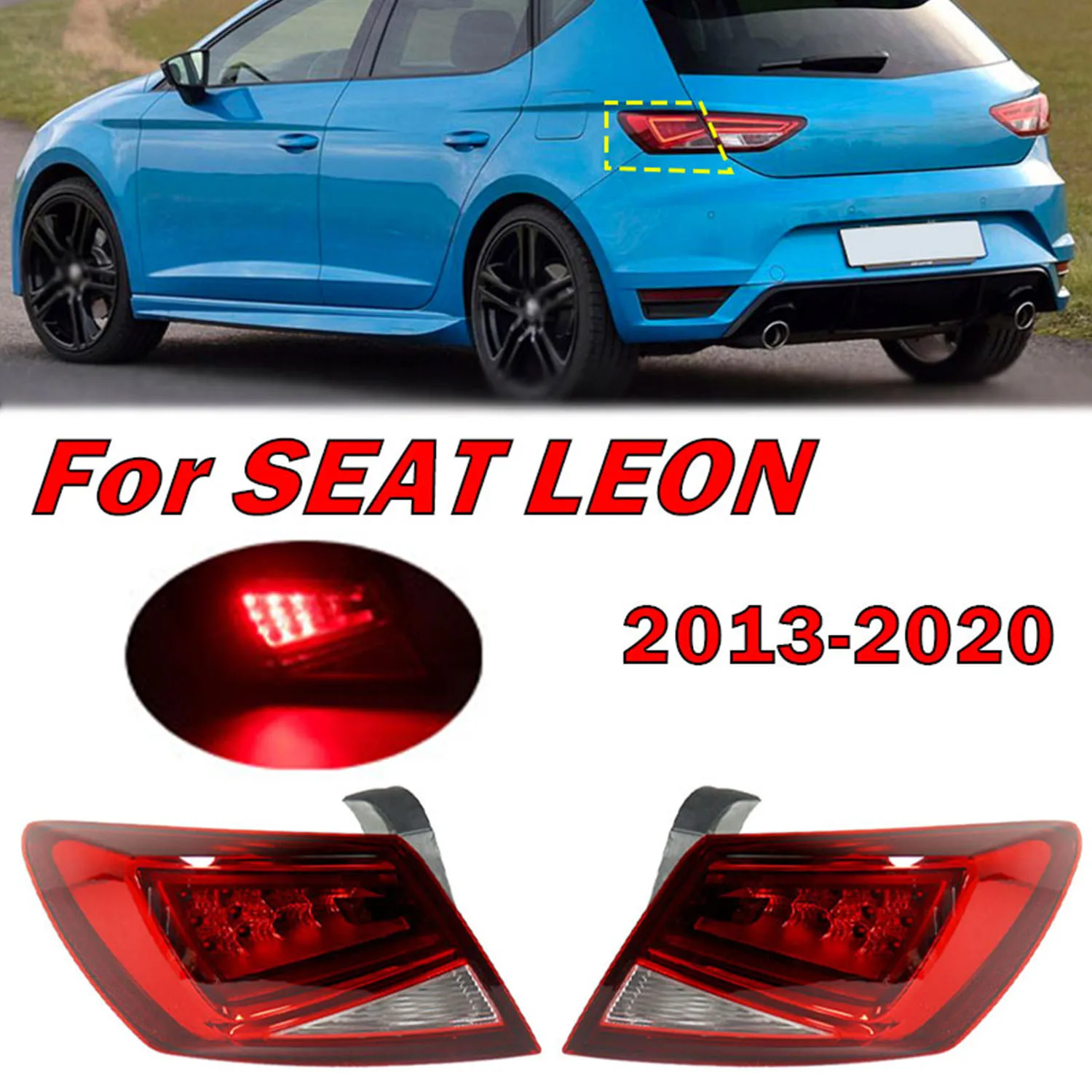 

Car LED Tail Light Assembly Halogen Lamp for Seat Leon 2013-2017 2018 2019 2020 Rear Brake Lamp Turning Signal Lamp Tail Light