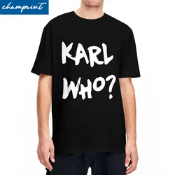 Vintage Karl Who Slogan T-Shirt Men's Cotton Short Sleeve Who Swag Round Neck Summer Tops Shirts