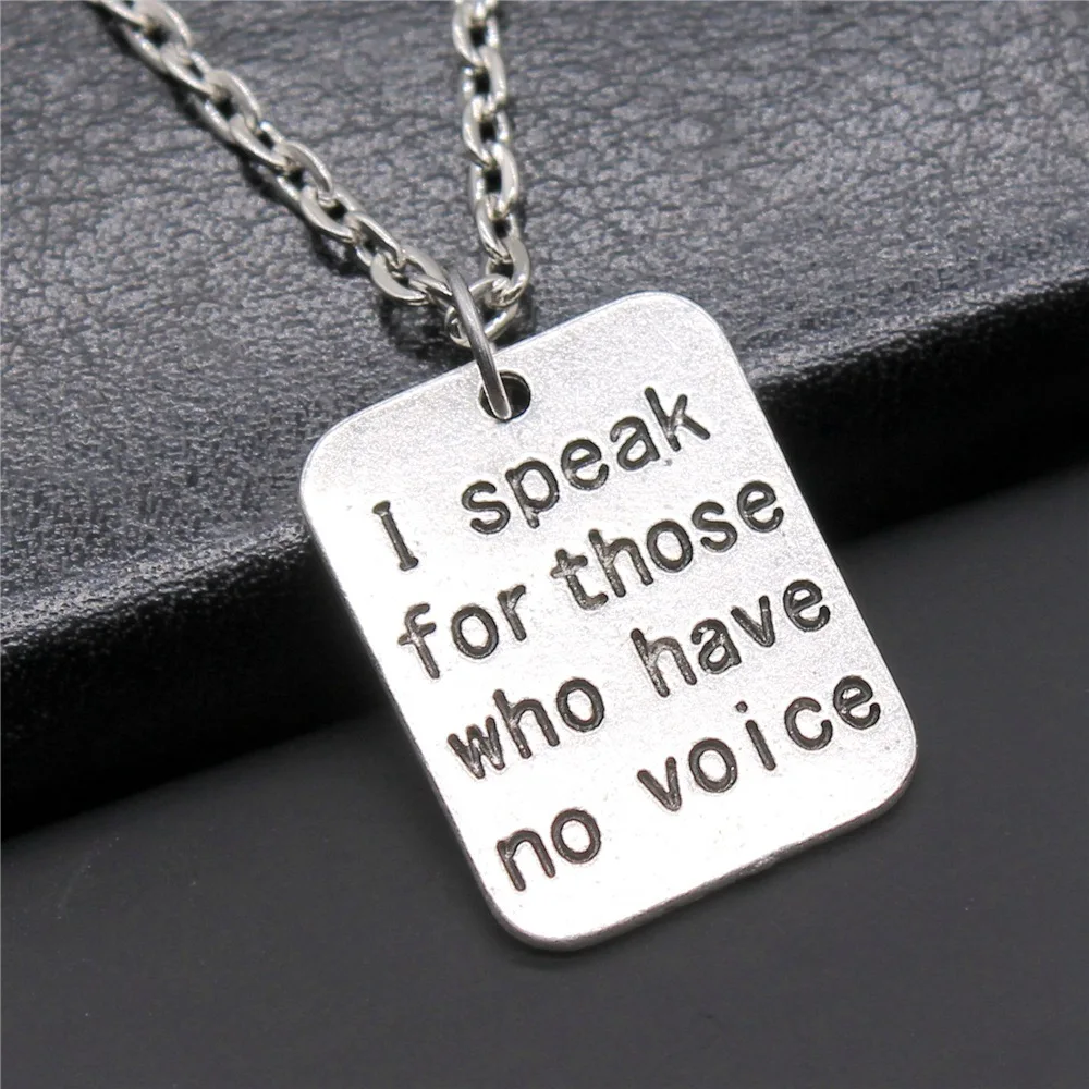 Fashion Simple Vintage Antique Silver Color 18x22mm I Speak For Those Who Have No Voice Pendant Necklace For Women