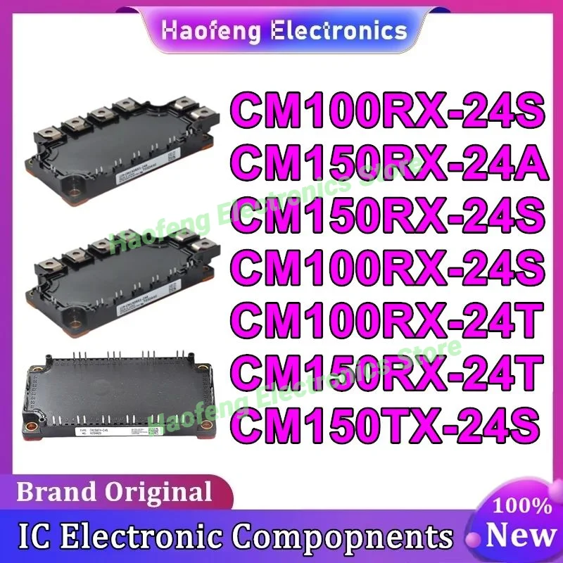

CM150RX-24S CM100RX-24S CM150RX-24A CM100RX-24S CM100RX-24T CM150RX-24T CM150TX-24S NEW IGBT Module