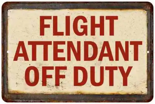 Flight Attendant off Duty Sign Vintage Retro Gift Airport Airplane 108120067087