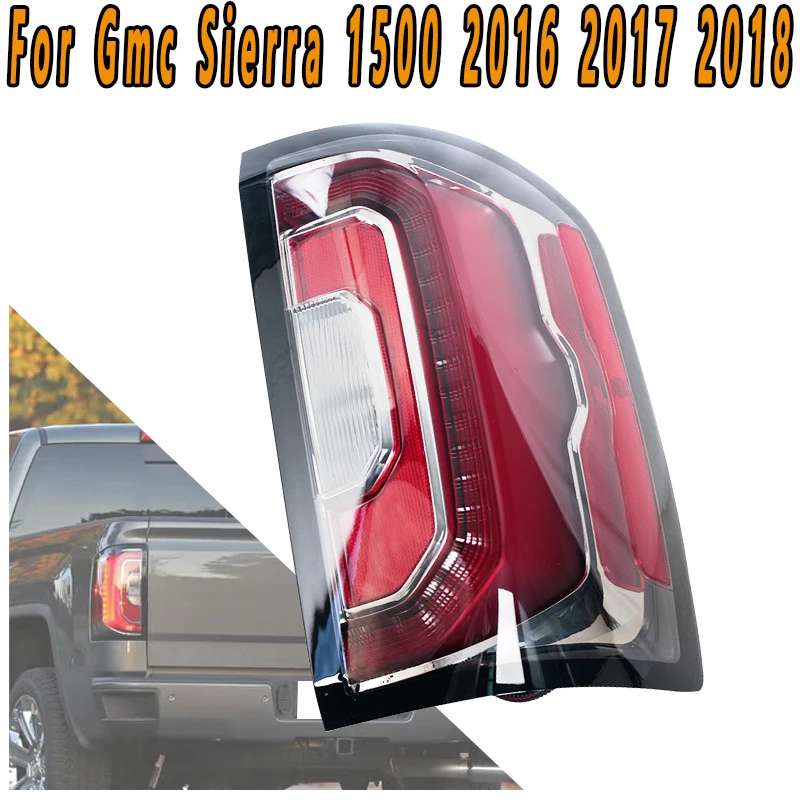 

Для Gmc Sierra 1500 2016 2017 2018 светодиодные указатели поворота, задние фонари, фары заднего хода, предупреждающие мигающие огни, стоп-сигналы