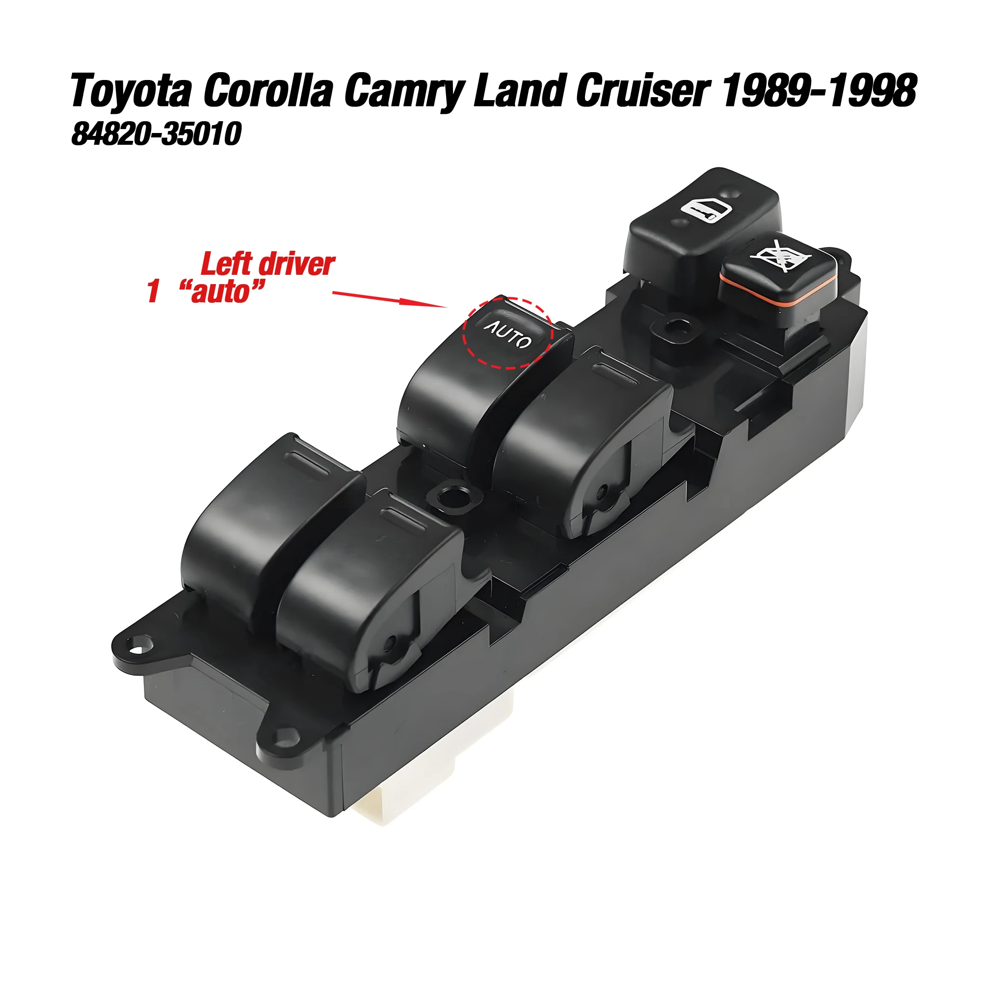 

84820-35010 8482035010 For Toyota Camry Corolla 4Runner Rav4 LX450 1989-1998,Left Driver Power Window Master Control Switch