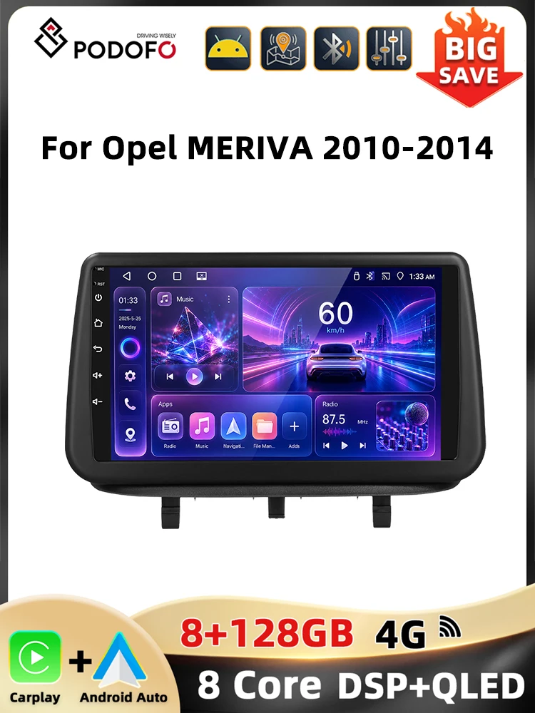 Podofo 8+128G 4G Radio Samochodowe Dla Opel MERIVA 2010-2014 Bezprzewodowy CarPlay Android Auto WIFI 4G AM FM RDS GPS DAB Mirror Link Odtwarzacz Multimedialny do Samochodu — 2