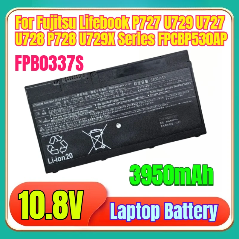 

New 10.8V 3950mAh FPB0337S FPCBP530 Laptop Battery for Fujitsu Lifebook P727 U729 U727 U728 P728 U729X Series FPCBP530AP