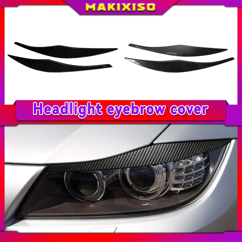 For BMW 3 Series E90 E91 2005 2006 2007 2008 2009 2010 2011 Sedan / Touring Stickers ABS Gloss Black Headlight Eyebrows Eyelid
