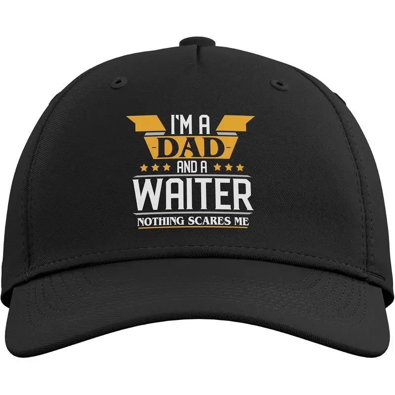I'm A Dad And A Waiter Nothing Scares Me Adjustable Baseball Hat