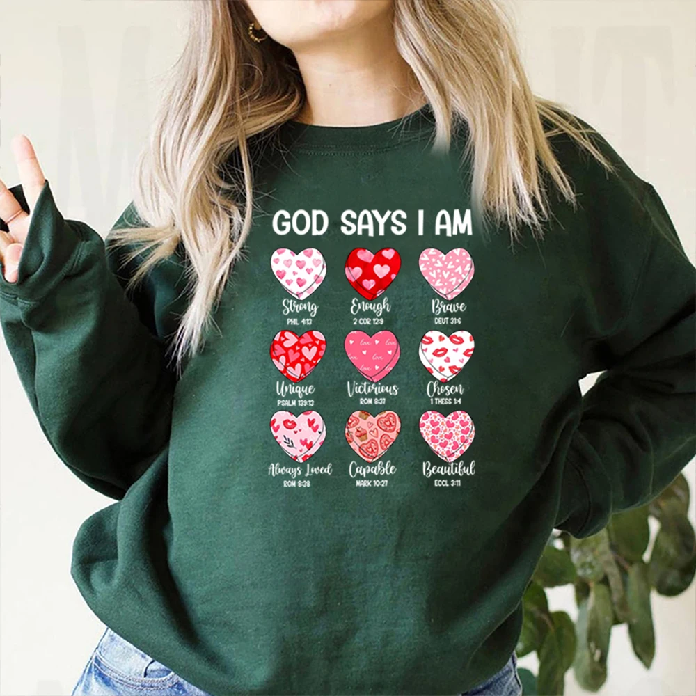 God Says I Am Valentine Sweatshirt Jesus Valentine Hoodie Christian Sweater God Is Jesus Jumper Bible Verse Crewneck Sweatshirts