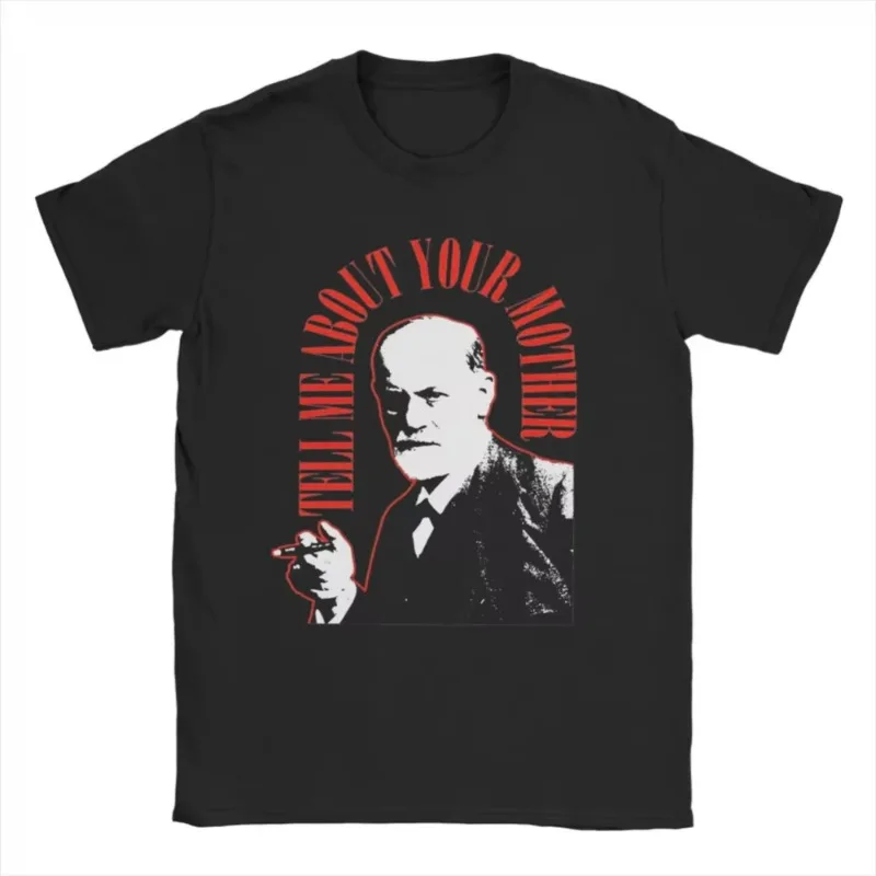 Men's Sigmund Freud T-shirt Tells Me about Your Mother's Clothes. Interesting Short Round Neck T-shirt