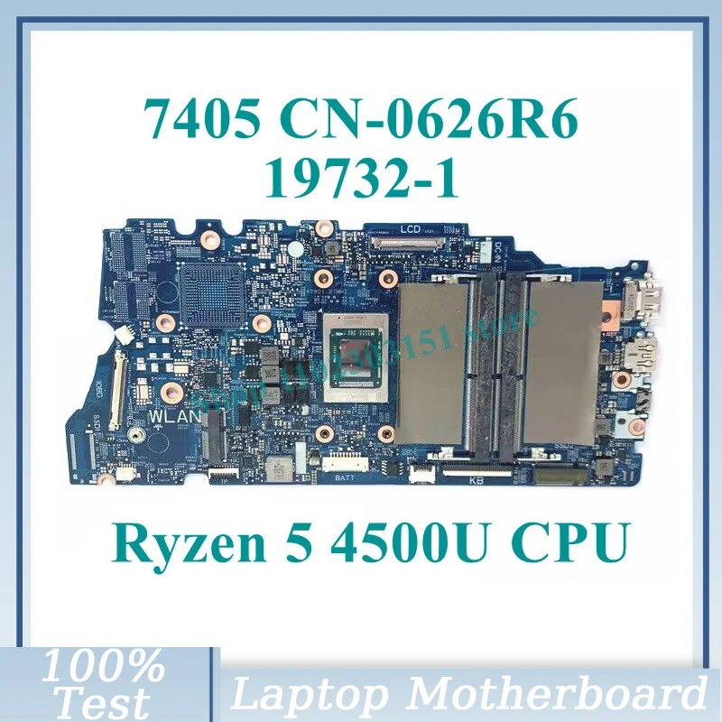 

CN-0626R6 0626R6 626R6 With Ryzen 5 4500U CPU Mainboard 19732-1 For Dell 7405 Laptop Motherboard 100% Fully Tested Working Well