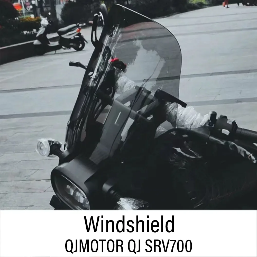 

New For QJMOTOR QJ SRV700 Accessories Windshield Sports Windscreen Wind Deflector Fit QJMOTOR QJ SRV700 SRV 700 700SRV