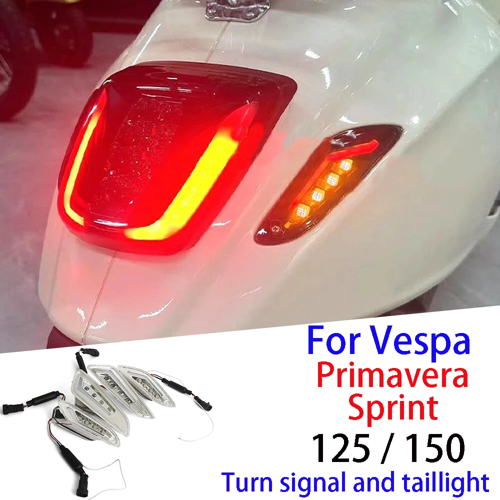 

New For Vespa Sprint 150 125 Primavera 150 125 Motorcycle LED Front Rear Turn Signal Indicator Light Signal Light Taillight