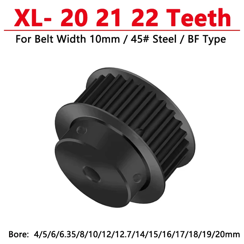 1pcs 20 21 22 Teeth XL Steel Timing Pulley Synchronous Wheel for Belt Width 10mm Bore 4 5 6 6.35 8 10 12 12.7 14 15 16 17-20mm