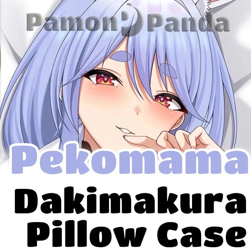 Pekomama Dakimakura Vtuber Hugging Pillow Case Full Body Cushion Cover Pillowcase Home Bedding Decor Otaku Gift MYT