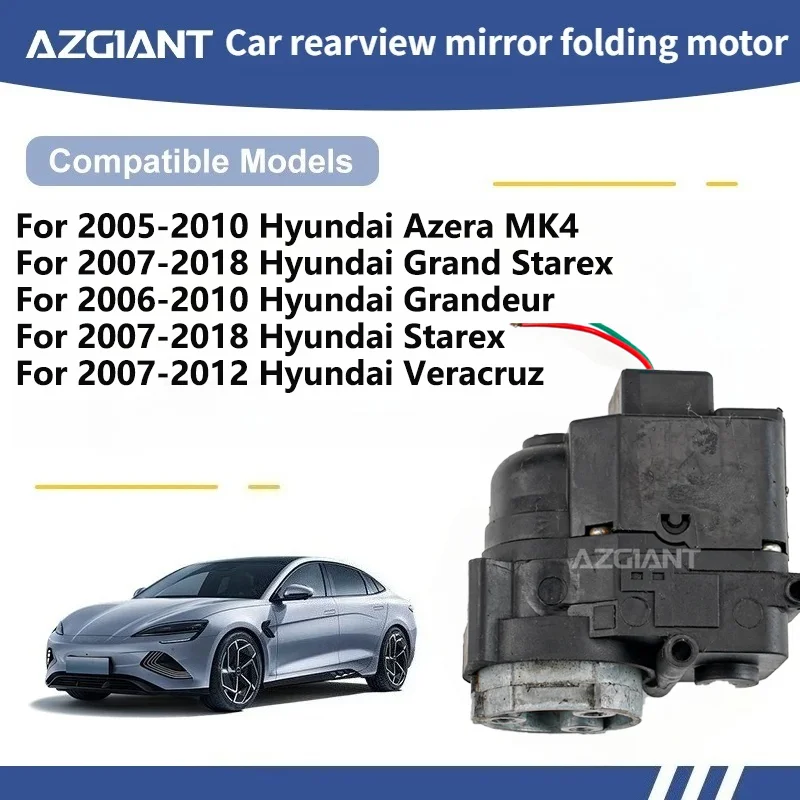 

AZGIANT Car Wing Mirror Authentic Folding Motor Power Assembly For Hyundai Azera MK4/Grand Starex/Grandeur/Starex/Veracruz R/L