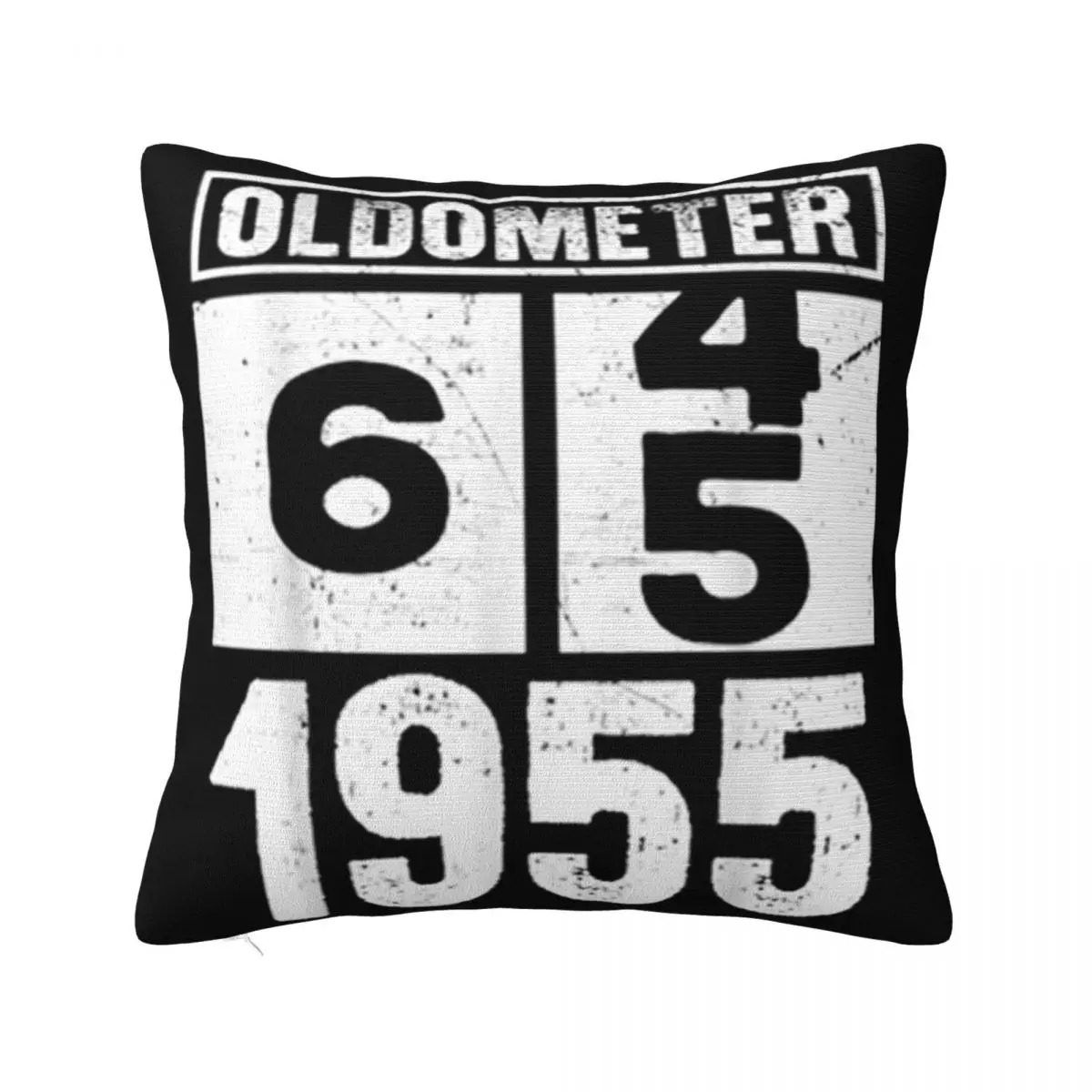 Oldometer 64 To 65 Born In 1955 Creative Design Great Quality High Quality Normal New Great Quality Teenage Pillow Case