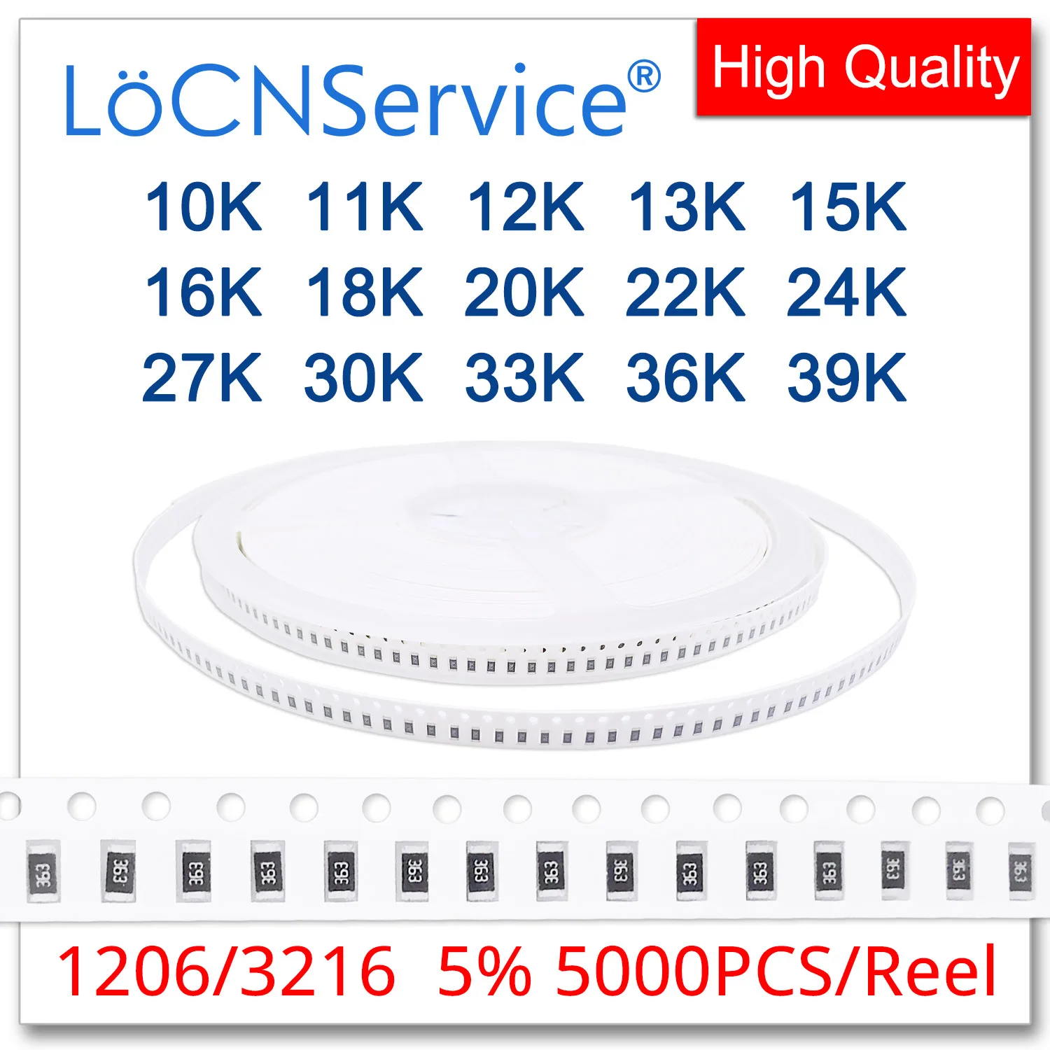 

LoCNService 1206 J 5% 5000pcs 10K 11K 12K 13K 15K 16K 18K 20K 22K 24K 27K 30K 33K 36K 39Ksmd 3216 resistor OHM