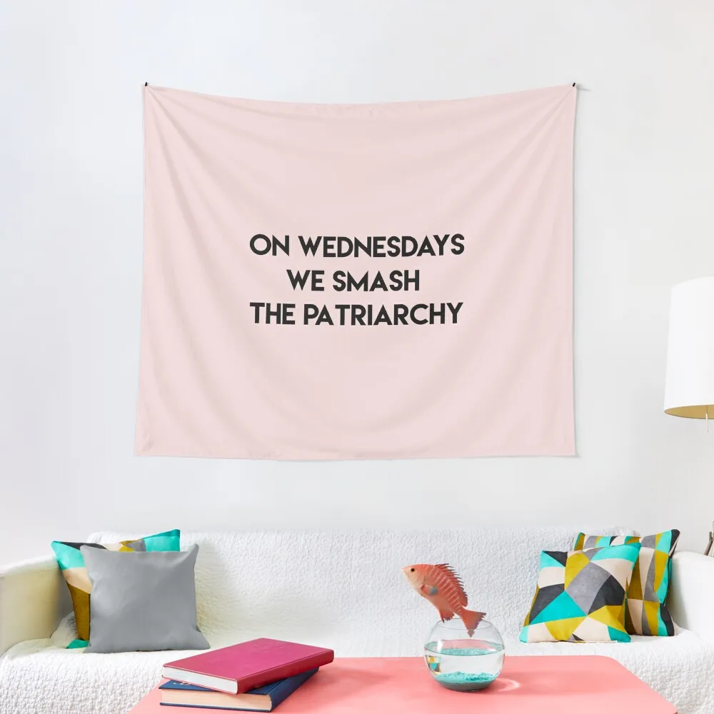 On Wednesdays we smash the patriarchy Tapestry Room Decoration Accessories Home Decoration Accessories Art Mural Tapestry