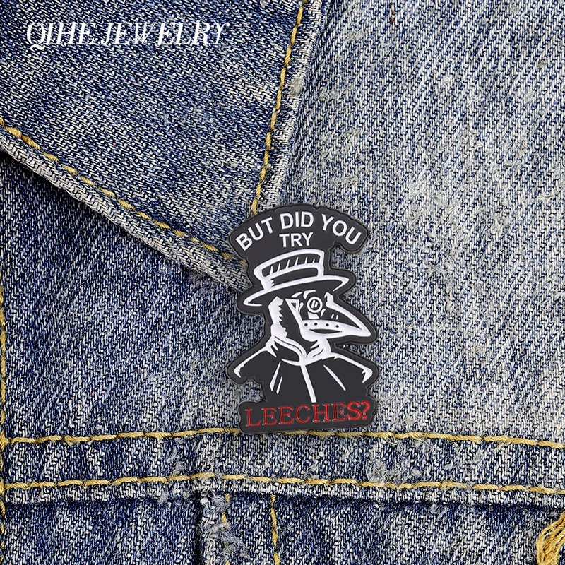Crow Doctor But Did You Try Leeches? Enamel Pins Cartoon Medical Brooch Backpack Lapel Badge Halloween Gothic Jewelry Accessries