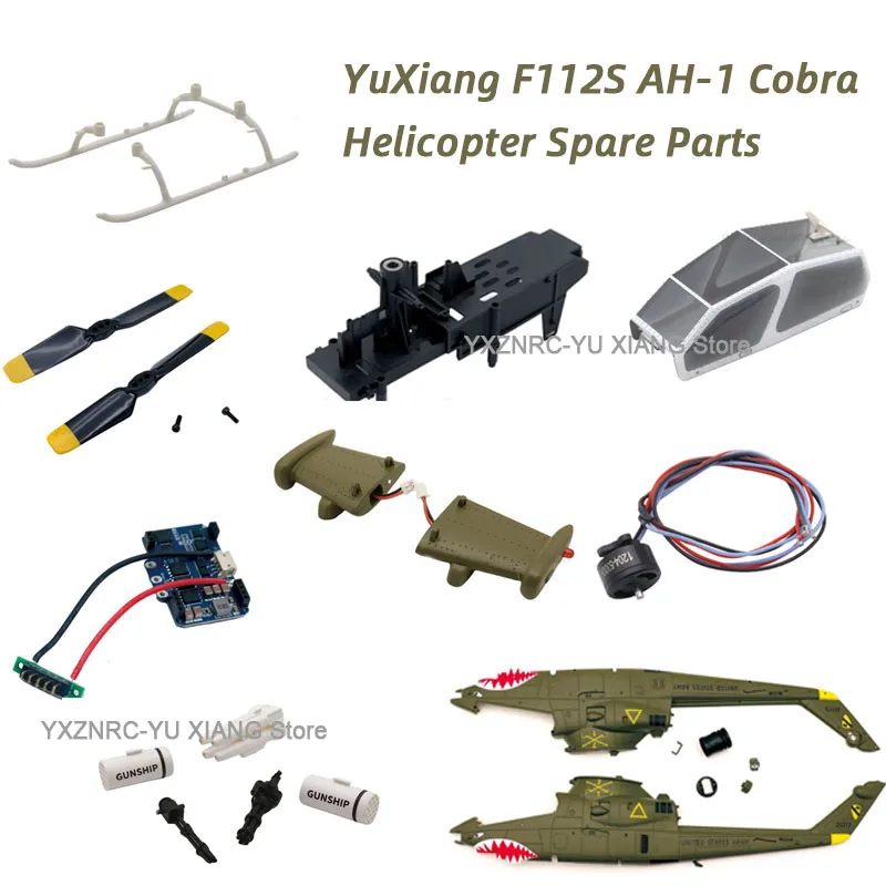 YuXiang F112S AH-1 Cobra Helicopter Spare Parts Motor ESC Main Blade Fuselage Assembly