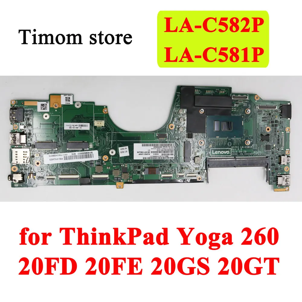 

I7-6600 6500 i5-6300 6200 i3-6100 RAM 8G для ThinkPad Yoga 260 20FD 20FE 20GS 20GT оригинальная материнская плата для ноутбука LA-C582P LA-C581P