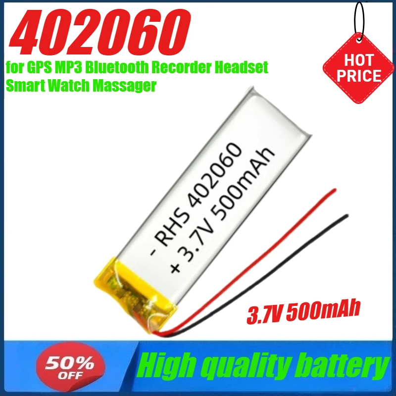 3.7V 500mAh 402060 Lipo Polymer Lithium Rechargeable Battery for GPS MP3 Bluetooth Recorder Headset Smart Watch Massager