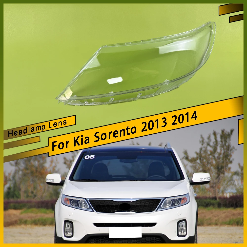 

For Kia Sorento 2013 2014 Front Headlamp Lens Cover Headlights Glass shade Lampshade Replace Original Transparent Lamp Shell