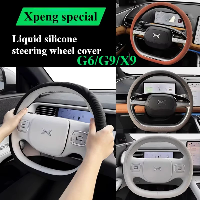 

Steering Wheel Cover FOR Xpeng G6/G9/X9 Liquid Silicone Steering Wheel Cover Universal Slim Anti-slip Interior Accessories