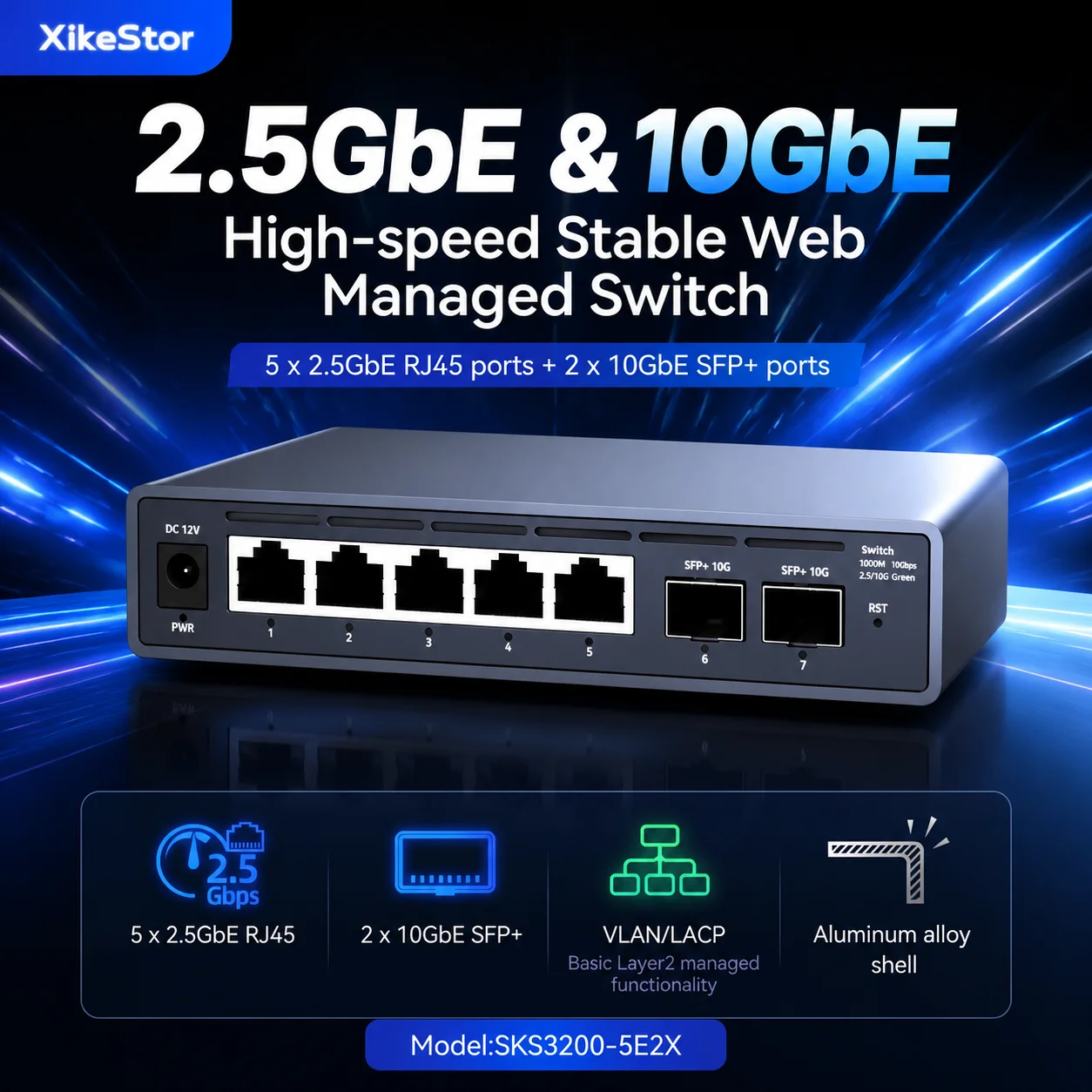 XikeStor SKS3200-5E2X Managed 2.5G Switch 52.5G RJ45 210G SFP+ LACP VLAN QoS Fanless Metal Switch NAS Gaming Home Office