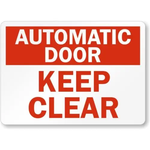 Automatic Clear Door Gate Aluminum Weatherproof Sign p974