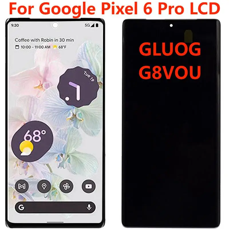 

Оригинальный/OLED-дисплей для Google Pixel 6 Pro GLUOG, ЖК-дисплей, сенсорный дигитайзер в сборе для Google Pixel 6 Pro, дисплей с рамкой