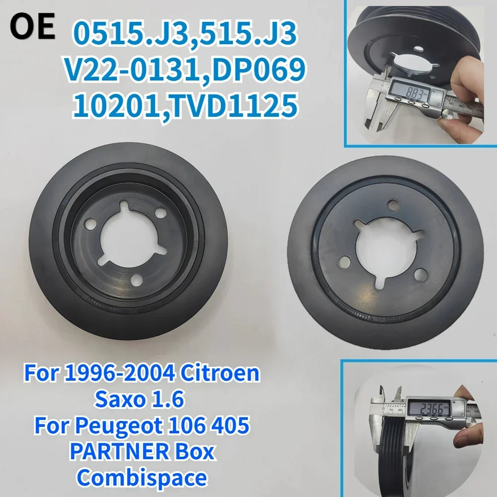 0515.J3 515.J3 V22-0131 DP069 10201 TVD1125 FOR Citroen Saxo 1.6 Peugeot 106 405 PARTNER Box Combispace Crankshaft Belt Pulley