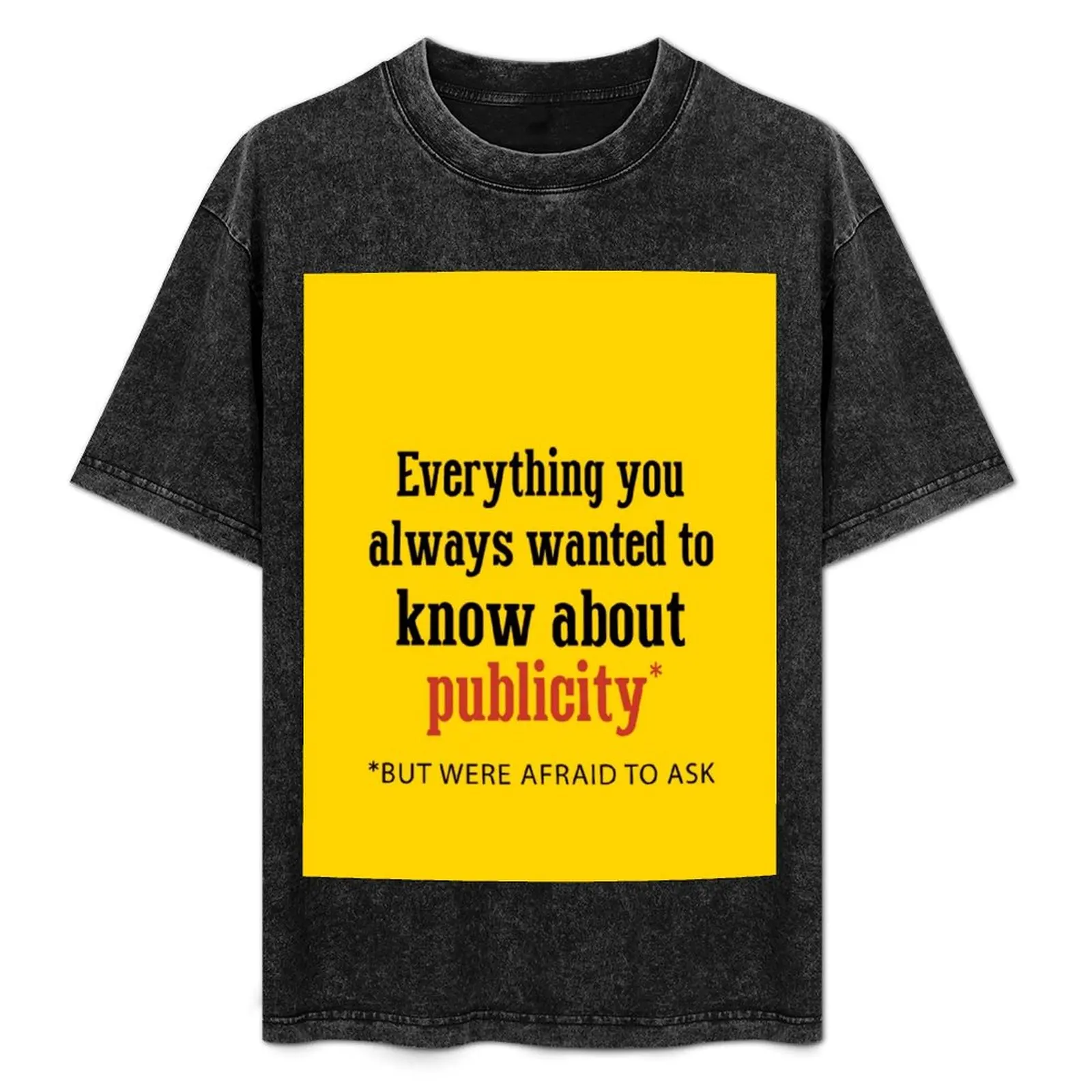 

Everything you always wanted to know about publicity T-Shirt Plus Size Summer Casual T-Shirt