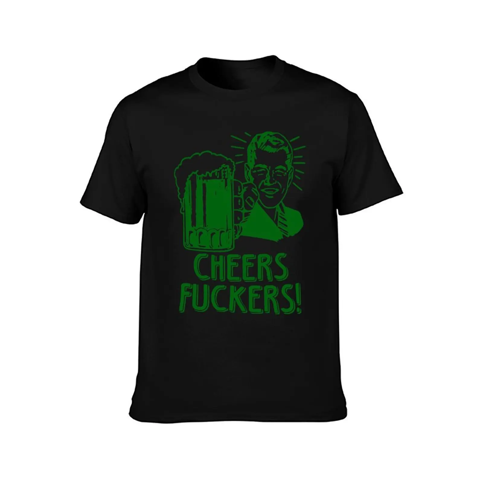 Irish Cheers For Saint Patricks Day T-Shirt t shirt man casual T-Shirt
