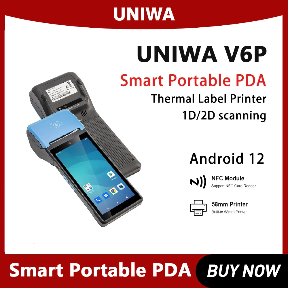 UNIWA V6P POS PDA Built-in 58mm Thermal Label Printer Smart Portable PDA 1D 2D Scanning 5.45Inch IPS Touch Screen Android 12 NFC
