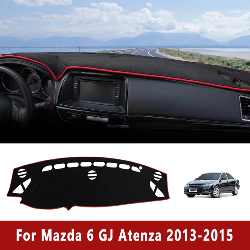 

Car Dashboard Cover Sun Shade Avoid Light Mat Pad Instrument Panel Carpets Accessories For Mazda 6 GJ Atenza 2013 2014 2015