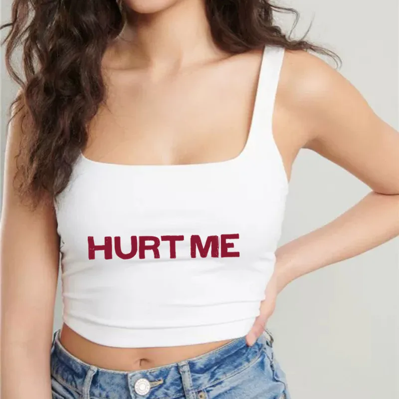 HURT ME Letters Women's Clothing Girls Sexy Slim Tops Female Cute Tanks Camis Sleeveless Double Nylon Ladies Good Quality Tops