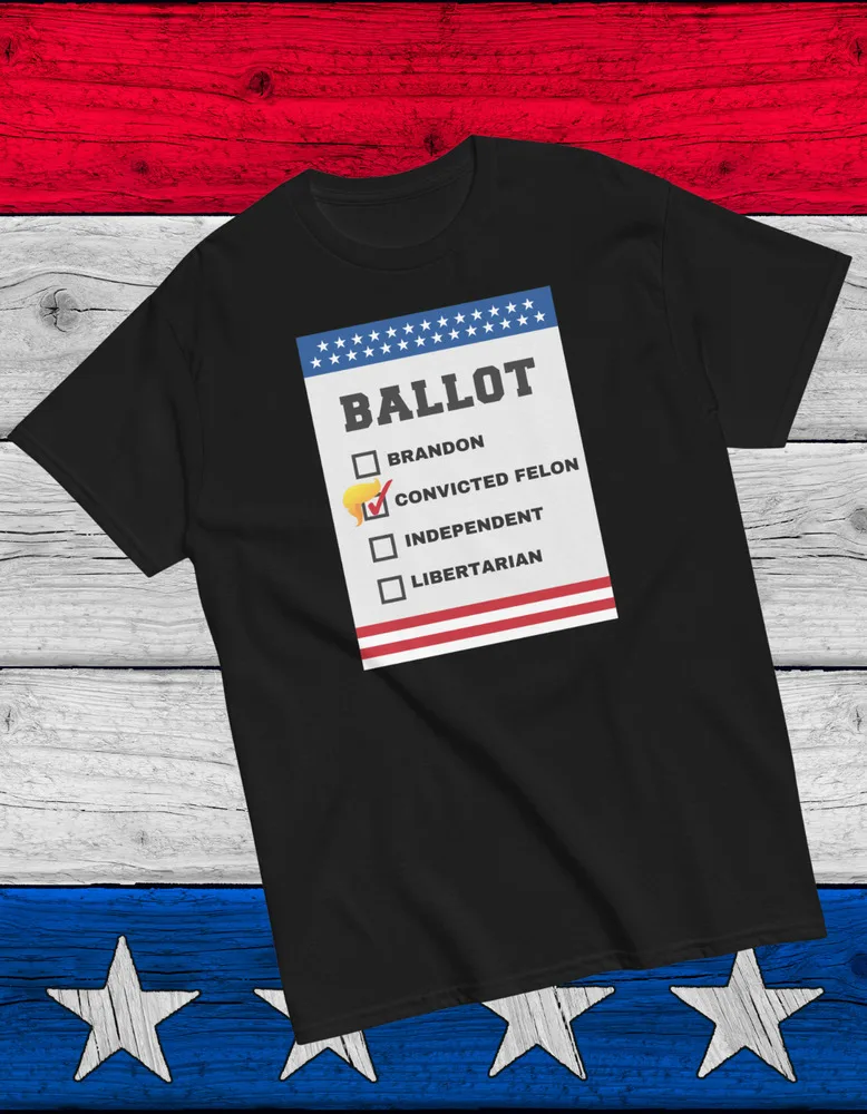 

Trump 2024-I'm Voting Convicted Felon-Ballot T-Shirt M-5XL Men's and women's short-sleeved T-shirts