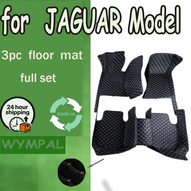 

LUXURY Car Floor Mats For JAGUAR E-Pace F-Pace F-Type Coupe F-Type conver XE XF XFR XJ6 XJ8 XJL 4seat XJL 5seat XJL Low-level