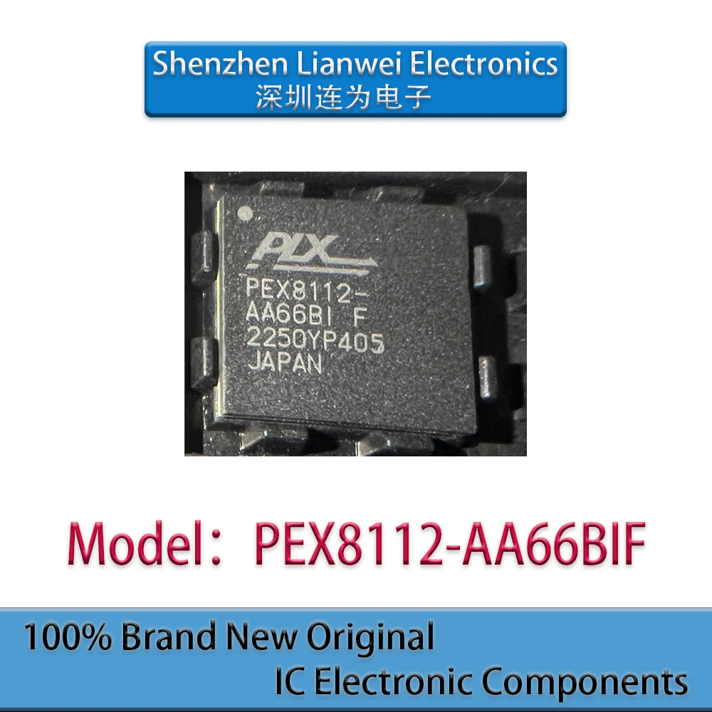 

100% New Original PEX8112 PEX8112-AA66BIF PEX8112-AA66BI IC Chipset BGA-144