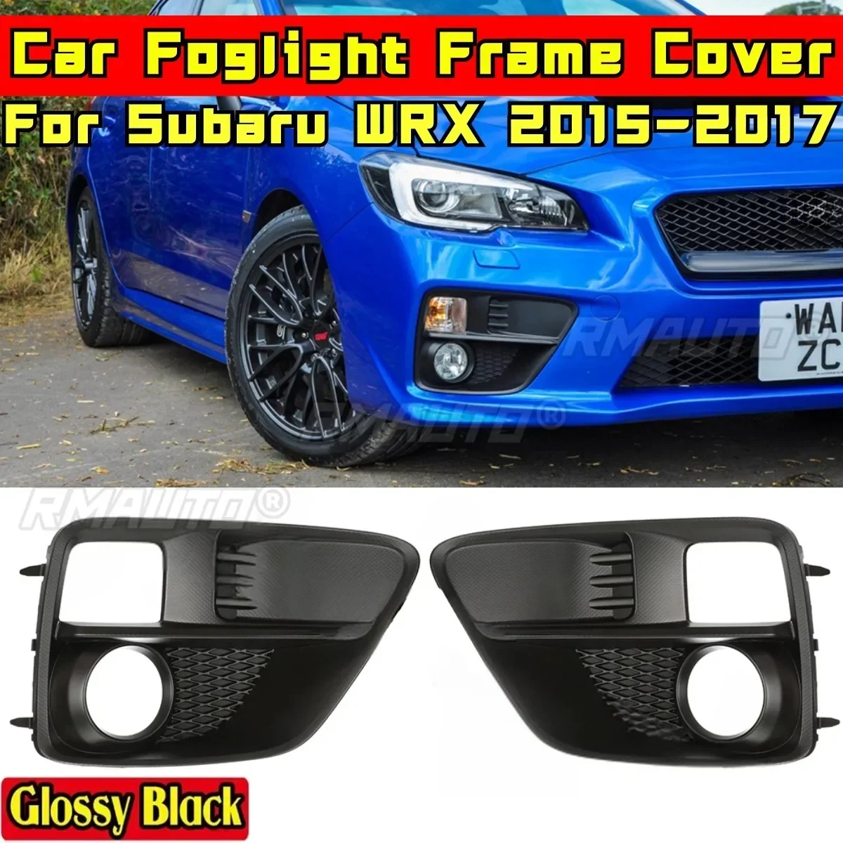 For Subaru WRX 2015-2017 Body Kit Fog Lamp Frame Cover Foglight Frame Cover For Subaru WRX 2015-2017 Car Accessories