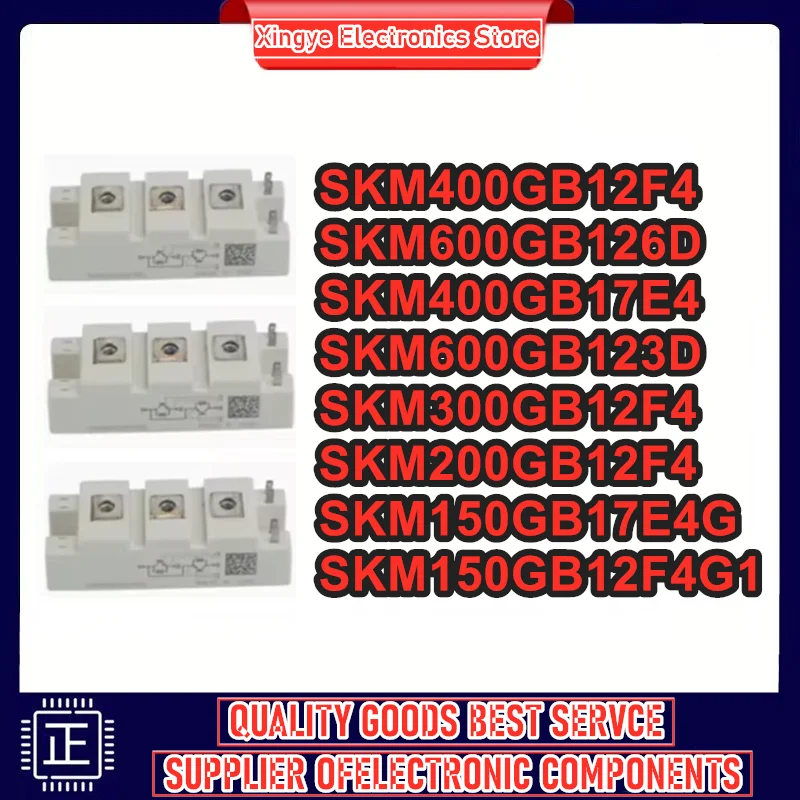 

SKM400GB12F4 SKM600GB126D SKM600GB123D SKM300GB12F4 SKM200GB12F4 SKM400GB17E4 SKM150GB17E4G SKM150GB12F4G1