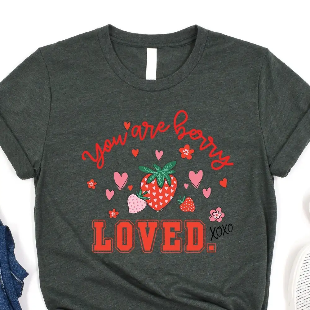 Berry Loved T Shirt Valentines Day Strawberry Lover Cute Valentine Love Sweet