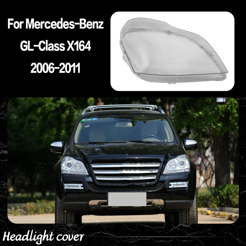 Car Front Lights Case For Mercedes Benz GL-Class X164 GL 350 2006 - 2011 Headlight Cover Headlight Lens Glass Car accessories
