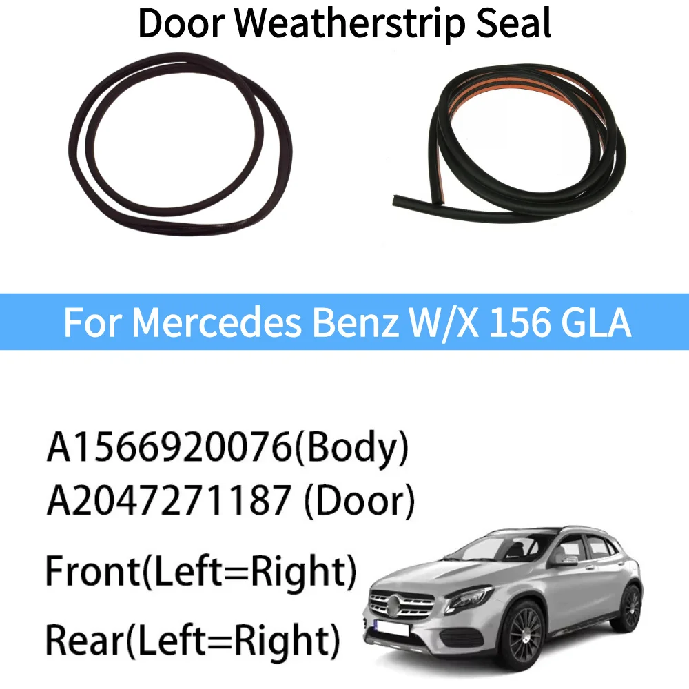 A2047271187 High Quality Door Seal Door Rubber For Mercedes Benz W156 X156 GLA OEM A0997270300 A1566920076