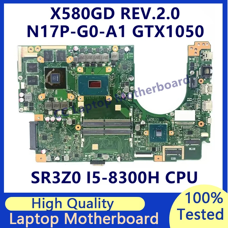 X580GD REV.2.0 Mainboard For Asus Laptop Motherboard With SR3Z0 I5-8300H CPU 4G N17P-G0-A1 GTX1050 100%Fully Tested Working Well