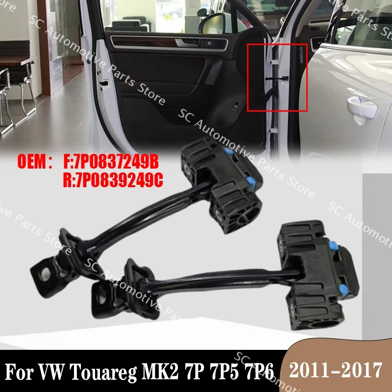 For VW Touareg MK2 7P 7P5 7P6 2011-2017 Front Rear Door Check Stopper Hinge Strap Limiter 7P0837249B 7P0839249C