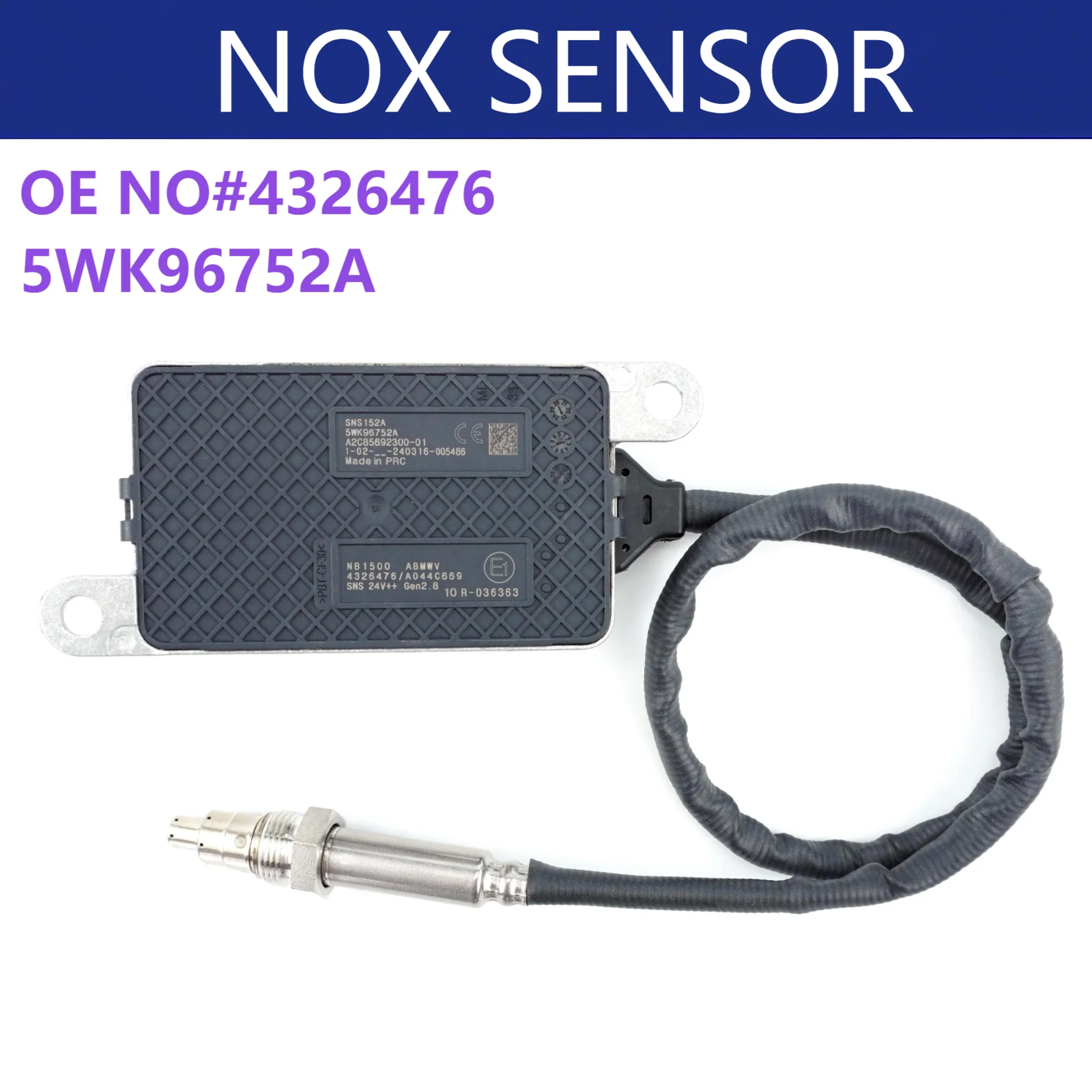 

Factory Direct Sales good price Nitrogen Oxide Sensor OEM 4326476 5WK96752A For CUMMINS Nox Sensor 5WK9 6752A