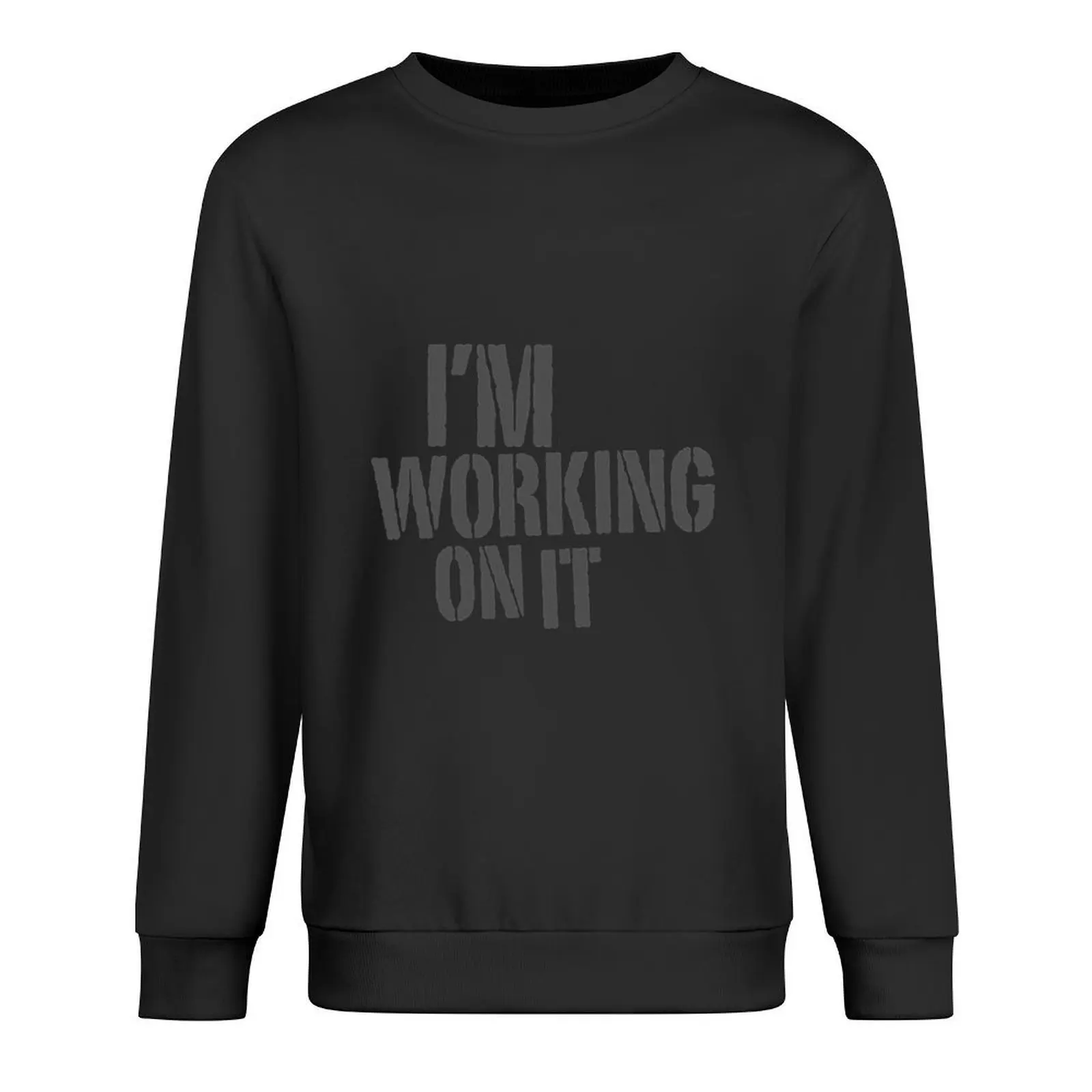 

Matthew P Brown Im Working On It Pullover men clothes japanese style men's clothing men's coat new hoodies and sweatshirts
