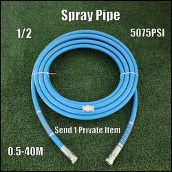 0.5-40M High-Pressure Airless Spray Painting Machine Hose 5075PSI High-Pressure Pipe 1/2 Interface Universal Type